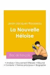 Réussir son Bac de français 2026 - Analyse du roman La Nouvelle Héloïse de Jean-Jacques Rousseau cover image
