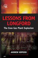 Lessons from Longford: The ESSO Gas Plant Explosion cover image