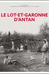 Le Lot-et-Garonne d'antan cover image