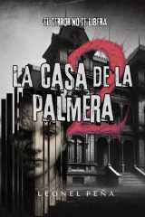 La casa de la palmera 2 - El terror no te libera cover image