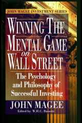 Winning the Mental Game on Wall Street The Psychology and Philosophy of Successful Investing cover image