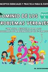 Dominio de los problemas Verbales de 6° Grado - "Práctica esencial para los problemas de matemáticas de 6° grado" cover image