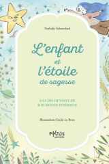 L'enfant et l'étoile de sagesse - A la découverte de son monde intérieur cover image