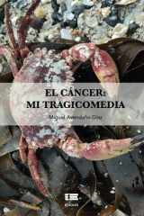 El cáncer mi tragicomedia cover image