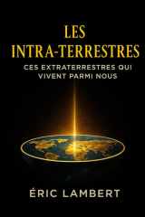 Les Intra-Terrestres - Ces extraterrestres qui vivent parmi nous cover image