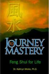 Journey to Mastery Feng Shui for Life cover image