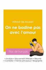Réussir son Bac de français 2026 - Analyse de la pièce On ne badine pas avec l'amour de Alfred de Musset cover image