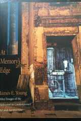 At Memory's Edge: After-Images of the Holocaust in Contemporary Art and Architecture cover image