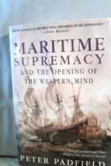Maritime Supremacy & the Opening of the Western Mind: Naval Campaigns That Shaped the Modern World cover image