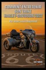 Comment entretenir son Trike Harley Davidson 2022 cover image