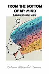 From the bottom of my mind. - Locuras de aquí y allá. cover image