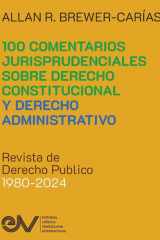 COMENTARIOS JURISPRUDENCIALES SOBRE DERECHO CONSTITUCIONAL Y DERECHO ADMINISTRATIVO. Revista de Derecho Público 1980-2024 cover image