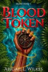 Blood Token (Silent Tides) cover image