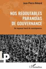 Nos redoutables paranoïas de gouvernance - Un impensé lourd de conséquences cover image
