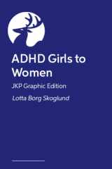 ADHD Girls to Women – JKP Graphic Guide (JKP Graphic Editions) cover image