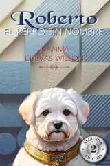 Roberto, el perro sin nombre 2a Edición cover image
