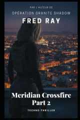 Meridian Crossfire - Part 2 cover image