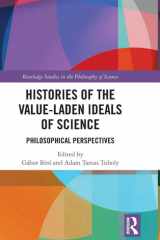 Histories of the Value-Laden Ideals of Science (Routledge Studies in the Philosophy of Science) cover image
