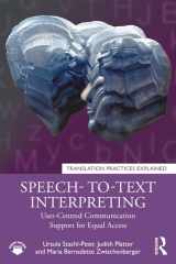 Speech-to-Text Interpreting: User-Centred Communication Support for Equal Access (Translation Practices Explained) cover image