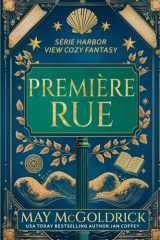 Première Rue - Petite ville. Grands secrets. Une touche de magie. Des fantômes légèrement sarcastiques. cover image
