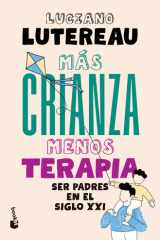 Mas crianza, menos terapia cover image