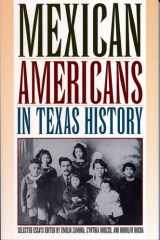 Mexican Americans in Texas History, Selected Essays cover image
