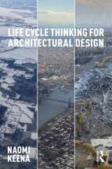 Life Cycle Thinking for Architectural Design cover image