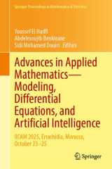 Advances in Applied Mathematics―Modeling, Differential Equations, and Artificial Intelligence: IICAM 2025, Errachidia, Morocco, October 23–25 (Springer Proceedings in Mathematics & Statistics, 550) cover image