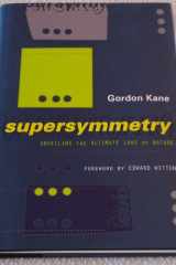 Supersymmetry Unveiling The Ultimate Laws Of Nature cover image
