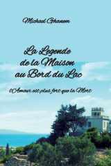 La Legende de la Maison au Bord du Lac - l'Amour est plus fort que la Mort cover image
