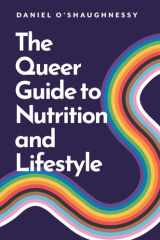 The Queer Guide to Nutrition and Lifestyle cover image