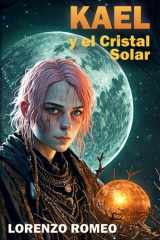 Kael y el Cristal Solar cover image