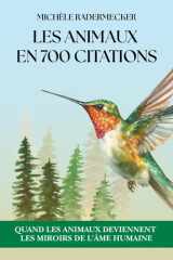 Les animaux en 700 citations - Quand les animaux deviennent les miroirs de l'âme humaine cover image