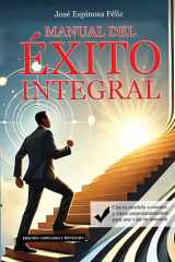 Manual del éxito integral (Spanish Edition) cover image