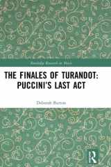 The Finales of Turandot: Puccini’s Last Act (Routledge Research in Music) cover image