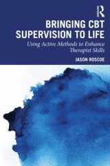 Bringing CBT Supervision to Life cover image