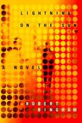 Lightning on the Sun: A Novel cover image