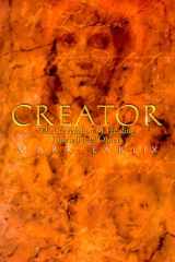 Creator The Revelation of Healing Your Self and Others cover image