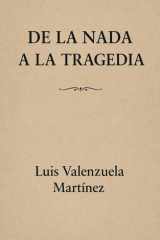 De la nada a la tragedia cover image
