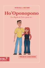 Ho'Oponopono: La Alegría de Vivir a pesar de... (Spanish Edition) cover image