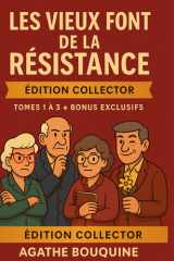 Les vieux font de la résistance - Édition Collector: Trois enquêtes cosy mystery irrésistibles au Foyer des Tilleuls cover image