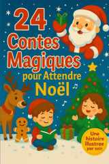 24 Contes Magiques pour Attendre Noël cover image