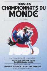 Tous les championnats du monde de judo depuis 1956 - Résultats, statistiques et analyses des résultats. cover image