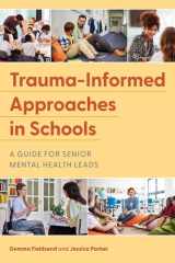 Trauma-Informed Approaches in Schools cover image