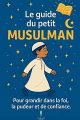 Le guide du petit musulman cover image