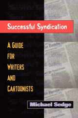 Successful Syndication: A Guide for Writers and Cartoonists cover image