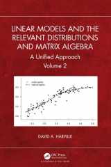 Linear Models and the Relevant Distributions and Matrix Algebra cover image
