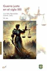 Guerra justa en el siglo XXI (Colección ACAMI) (Spanish Edition) cover image