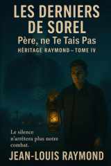 Les derniers de Sorel - Père ne te tais pas cover image