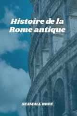 Histoire de la Rome antique cover image